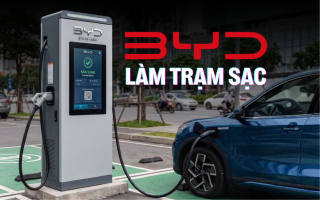 Trạm Sạc BYD Tại Việt Nam: Đặc Điểm và Dự Đoán Tương Lai