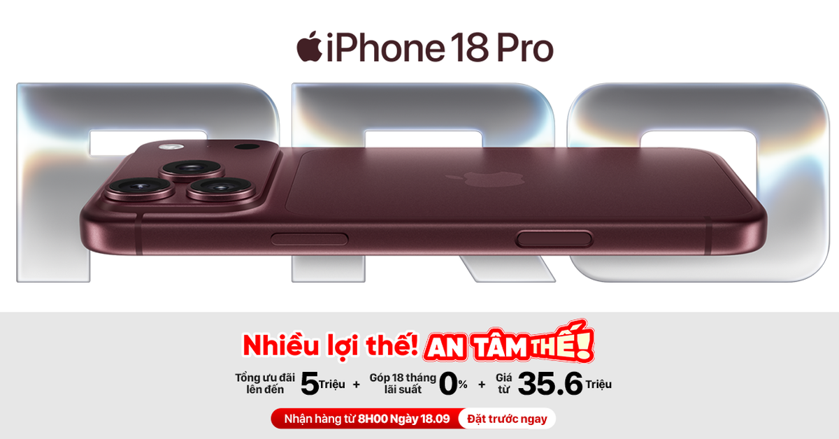 Đặt trước iPhone 18: Làn sóng cọc kỷ lục, màu Đỏ Burgundy có nguy cơ khan hiếm